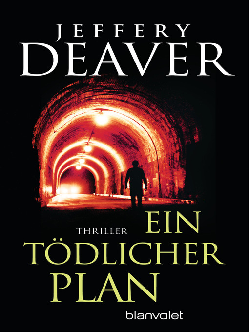 Title details for Ein tödlicher Plan by Jeffery Deaver - Wait list